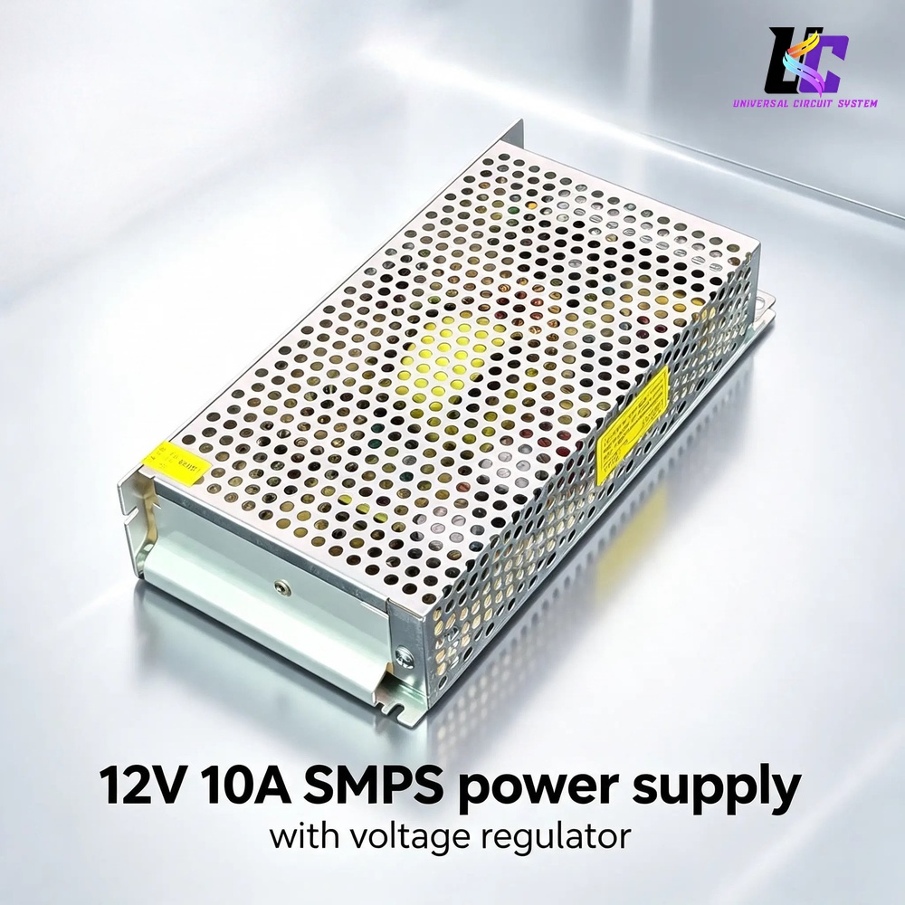 12V 10A SMPS (Switched-Mode Power Supply)